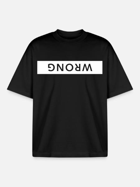 wrong upside down funny saying - Boxy Heavyweight Unisex Organic T-Shirt by Stanley/Stella - black