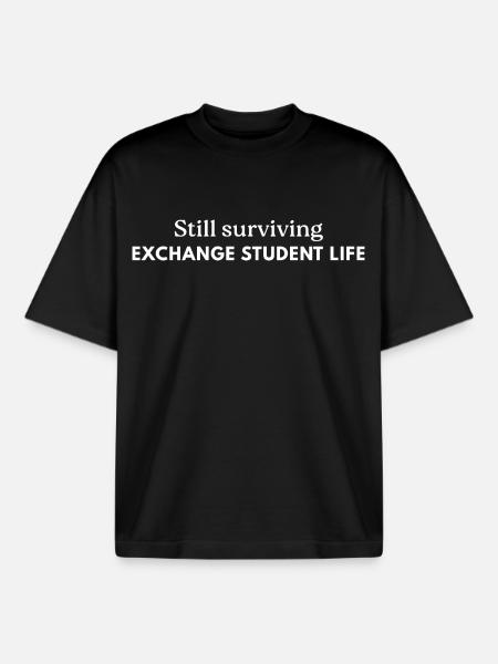Still surviving exchange student life  - Boxy Heavyweight Unisex Organic T-Shirt von Stanley/Stella - Schwarz