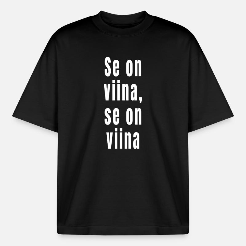 C’est de l’alcool, c’est de l’alcool - T-shirt unisexe boxy épais biologique Stanley/Stella - noir