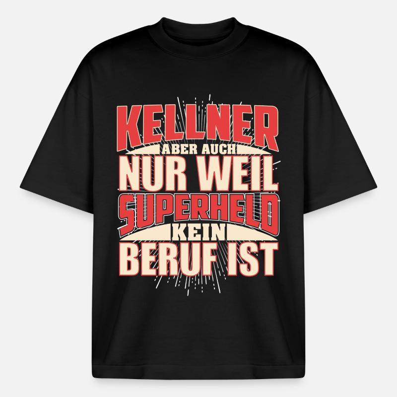 Kellner Superheld - Boxy Heavyweight Unisex Organic T-Shirt von Stanley/Stella - Schwarz