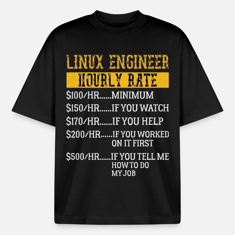 Linux Engineer Stundensatz Mechaniker Arbeitsrate - Boxy Heavyweight Unisex Organic T-Shirt von Stanley/Stella - Schwarz
