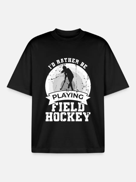 I'd rather play field hockey - Boxy Heavyweight Unisex Organic T-Shirt by Stanley/Stella - black