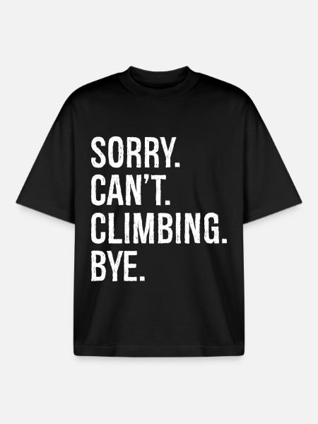 sorry can't climb bye - Boxy Heavyweight Unisex Organic T-Shirt by Stanley/Stella - black