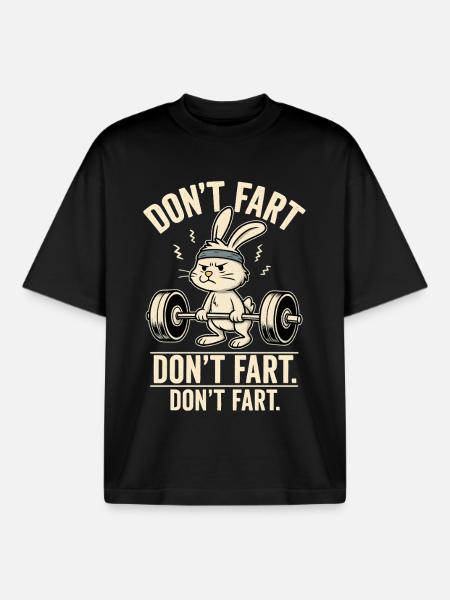  Funny Gym Bunny – Don’t Fart - Boxy Heavyweight Unisex Organic T-Shirt by Stanley/Stella - black
