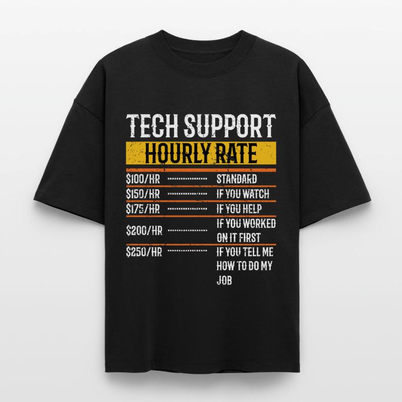 Tech Support Hourly Rate Programmer Technical Boxy Heavyweight Unisex Organic T-Shirt by Stanley/Stella