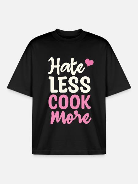 Hate less cook more - Boxy Heavyweight Unisex Organic T-Shirt von Stanley/Stella - Schwarz