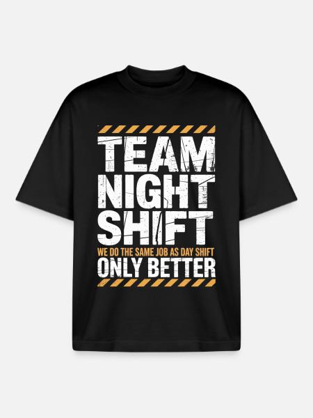Night Shift Team: Better than Day - Boxy Heavyweight Unisex Organic T-Shirt by Stanley/Stella - black