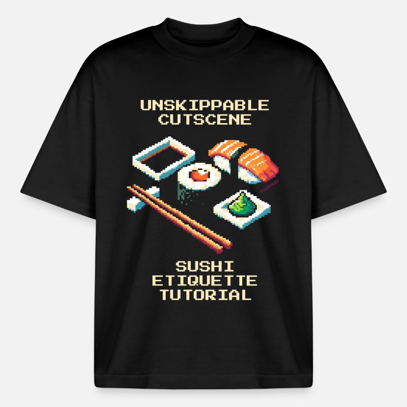 Unstoppable Cutscene | Sushi Etiquette Tutorial - Boxy Heavyweight Unisex Organic T-Shirt by Stanley/Stella - black