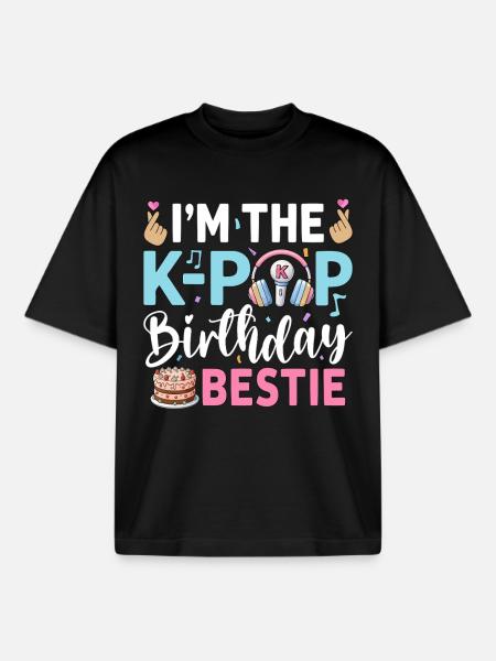 I'm The K-Pop Birthday Beast - Boxy Heavyweight Unisex Organic T-Shirt by Stanley/Stella - black