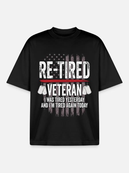 Re-Tired Sarcastic Veteran Retired - Boxy Heavyweight Unisex Organic T-Shirt by Stanley/Stella - black
