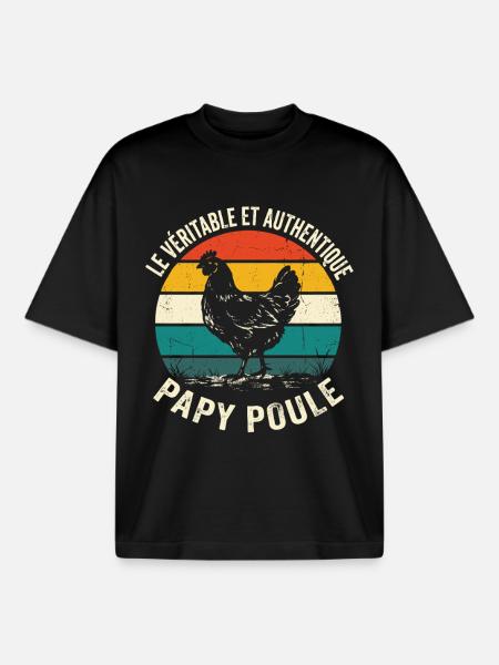 Véritable Et Authentique Papy Poule - T-shirt unisexe boxy épais biologique Stanley/Stella - noir