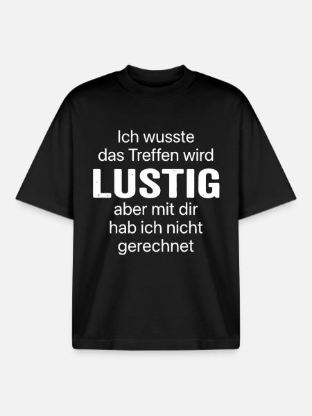 Trefen wird lustig - Boxy Heavyweight Unisex Organic T-Shirt von Stanley/Stella - Schwarz