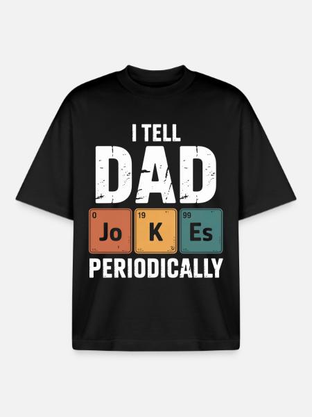 Dad Jokes Periodically Tee - Boxy Heavyweight Unisex Organic T-Shirt by Stanley/Stella - black