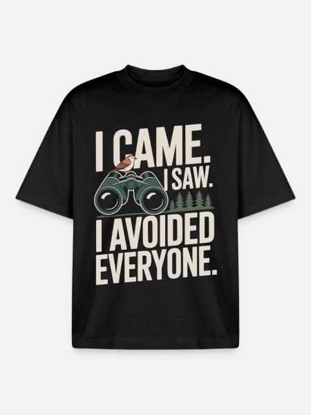 I came, saw, I avoided everyone - Boxy Heavyweight Unisex Organic T-Shirt by Stanley/Stella - black
