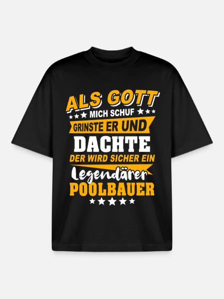 Poolbauer Sprüche - Boxy Heavyweight Unisex Organic T-Shirt von Stanley/Stella - Schwarz