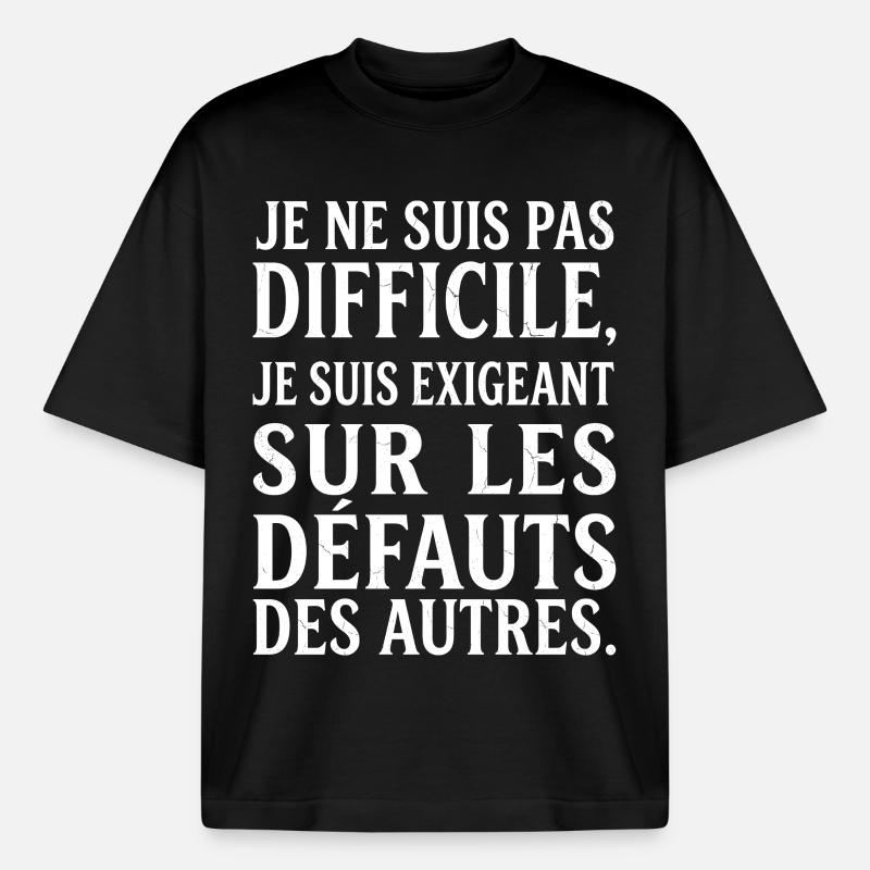 Grognon Humour Râleur Pas Difficile - T-shirt unisexe boxy épais biologique Stanley/Stella - noir