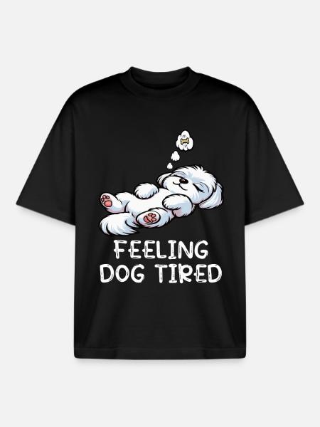 Feeling Dog Tired Maltese Maltese Owner - Boxy Heavyweight Unisex Organic T-Shirt by Stanley/Stella - black