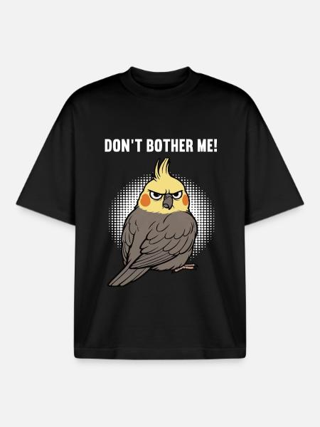 Ne me dérange pas, calopsitte - T-shirt unisexe boxy épais biologique Stanley/Stella - noir