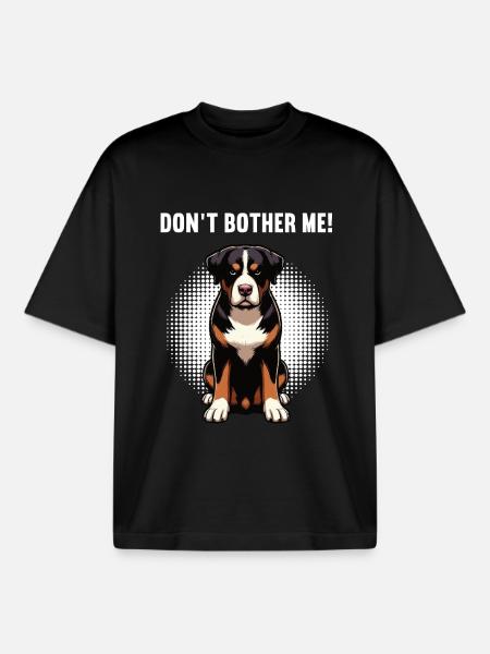 Don't Bother Me Appenzeller Sennenhund Sennenhunde - Boxy Heavyweight Unisex Organic T-Shirt by Stanley/Stella - black