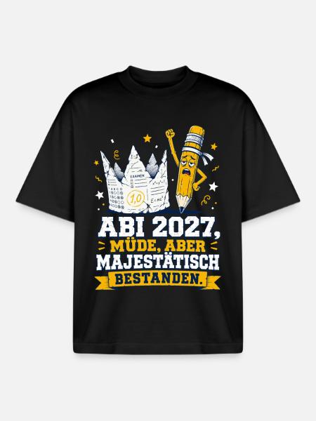 Müde Majestät Abi 2027 - Boxy Heavyweight Unisex Organic T-Shirt von Stanley/Stella - Schwarz