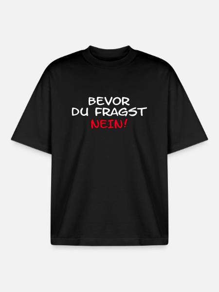 Lustiger Spruch - Boxy Heavyweight Unisex Organic T-Shirt von Stanley/Stella - Schwarz