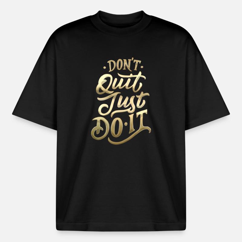 Don't Quit Gradient Script - Boxy Heavyweight Unisex Organic T-Shirt by Stanley/Stella - black