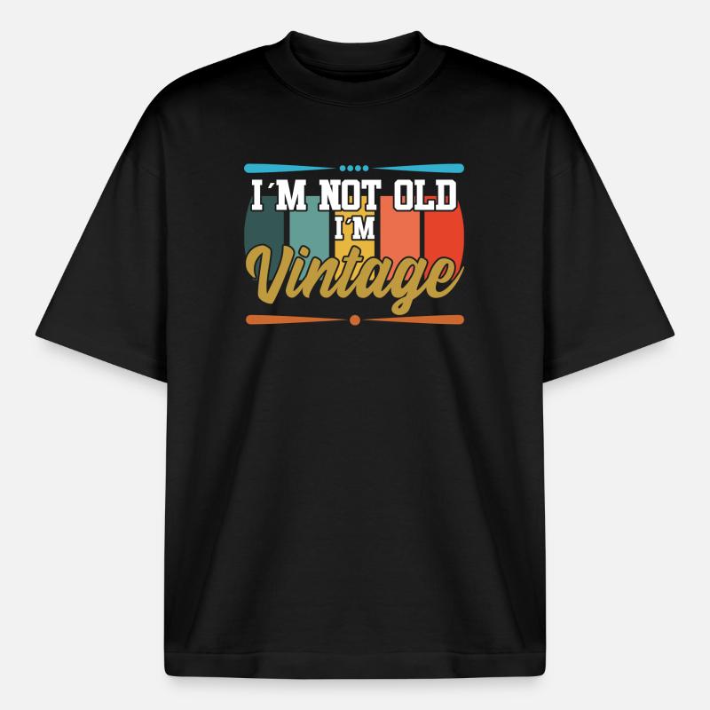 Ich bin nicht alt textile Geschenkidee - Boxy Heavyweight Unisex Organic T-Shirt von Stanley/Stella - Schwarz