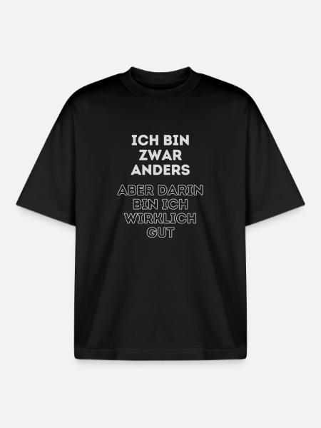 Humorvoller Spruch: Ich bin anders - Boxy Heavyweight Unisex Organic T-Shirt von Stanley/Stella - Schwarz