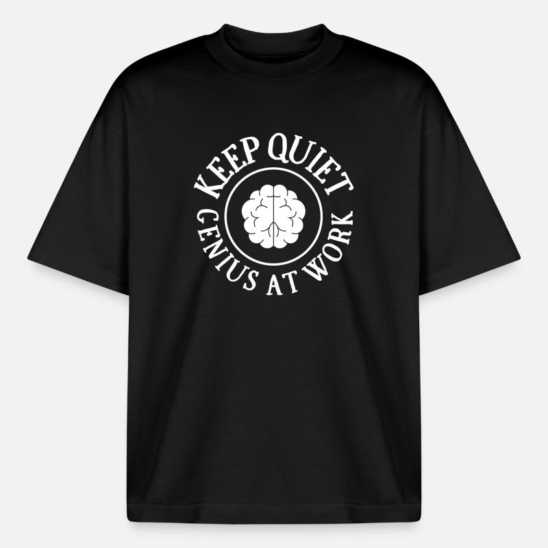 Arbeit, Technik, ich bin ein Genie - Boxy Heavyweight Unisex Organic T-Shirt von Stanley/Stella - Schwarz