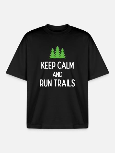 Keep Calm and Run Trails - Boxy Heavyweight Unisex Organic T-Shirt by Stanley/Stella - black