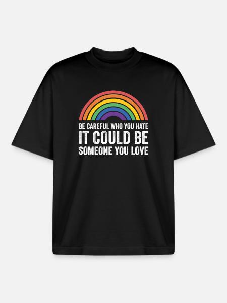 LGBT Pride Month - Var försiktig med vem du hatar - Unisex boxy heavyweight ekologisk T-shirt Stanley/Stella - svart