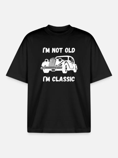 I'm Not Old, I'm Classic - Boxy Heavyweight Unisex Organic T-Shirt by Stanley/Stella - black