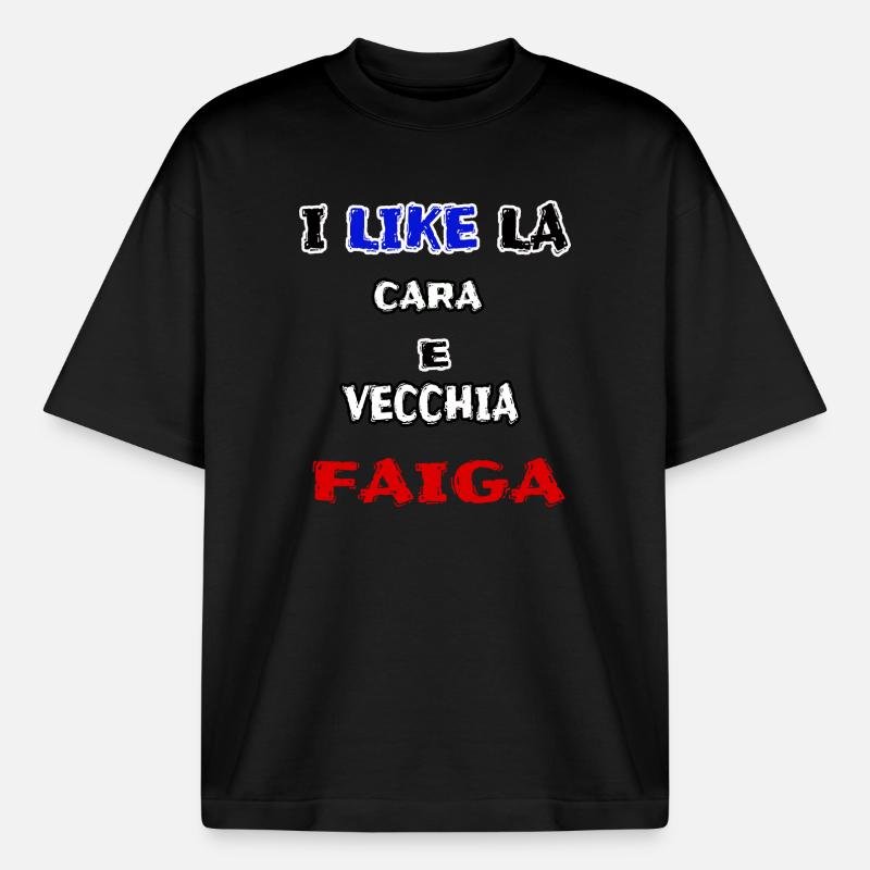 maglia simpatica CARA E VECCHIA FAIGA jerry calà - T-shirt unisex boxy pesante biologica di Stanley/Stella - nero