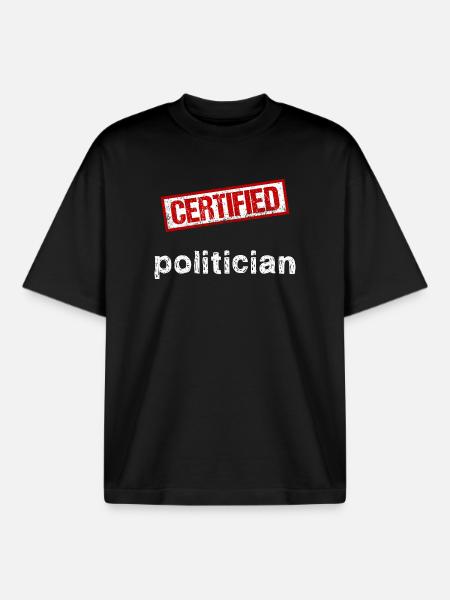 Politician - Boxy Heavyweight Unisex Organic T-Shirt by Stanley/Stella - black