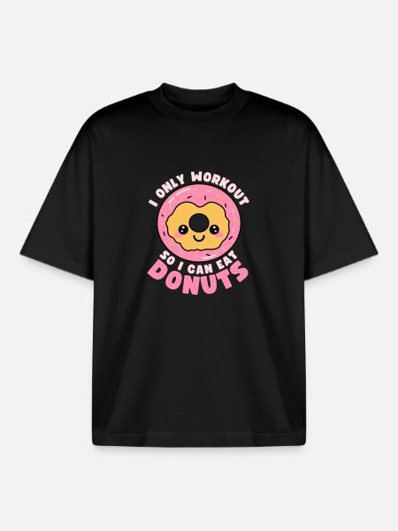 Funny Donuts Food Workout Quote - Boxy Heavyweight Unisex Organic T-Shirt by Stanley/Stella - black