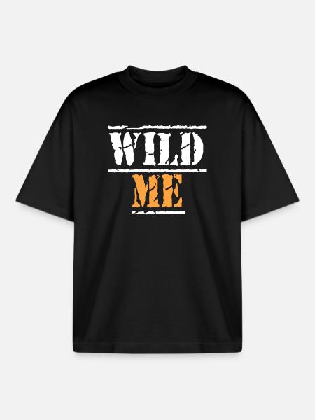 WILD ME Quote - Boxy Heavyweight Unisex Organic T-Shirt by Stanley/Stella - black