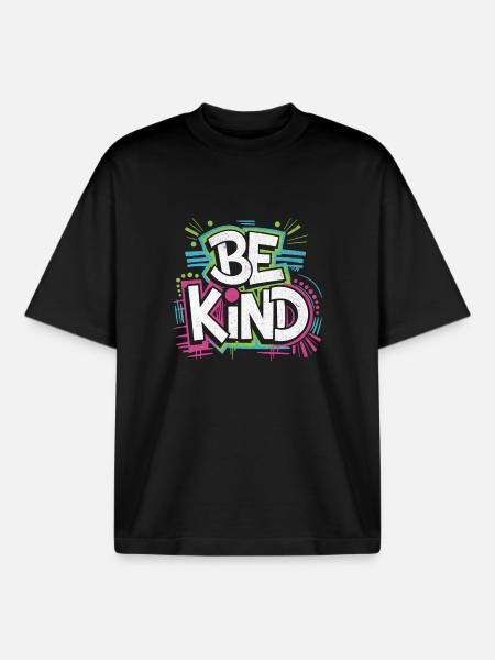 Be Kind - Neon! - Boxy Heavyweight Unisex Organic T-Shirt von Stanley/Stella - Schwarz