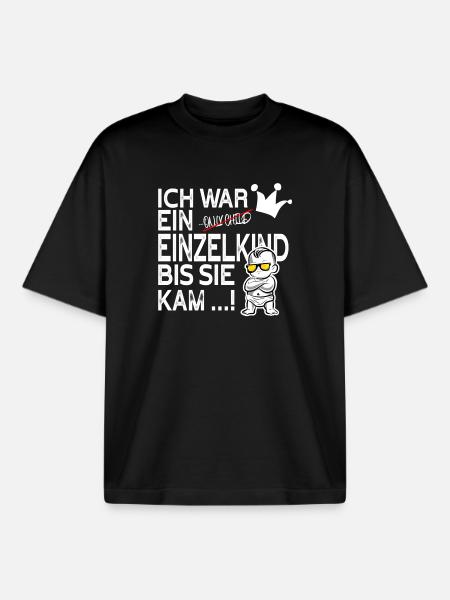 Einzelkind war gestern – Schwester kam! - Boxy Heavyweight Unisex Organic T-Shirt von Stanley/Stella - Schwarz