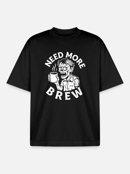 Need More Brew Zombie Tea - Boxy Heavyweight Unisex Organic T-Shirt by Stanley/Stella - black