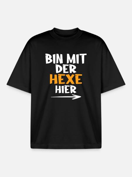 Bin mit der Hexe hier - Boxy Heavyweight Unisex Organic T-Shirt von Stanley/Stella - Schwarz