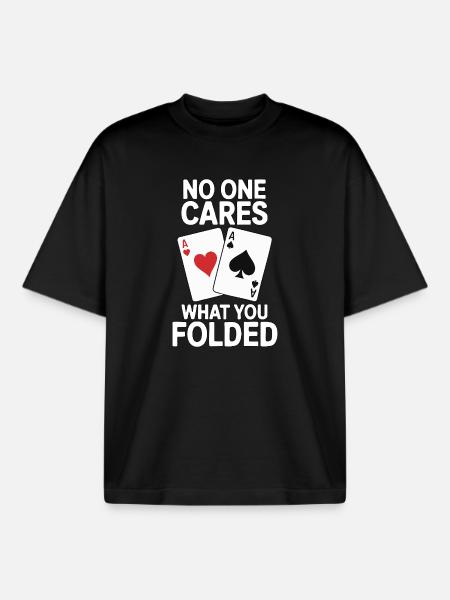 Poker - No One Cares Saying Design - Boxy Heavyweight Unisex Organic T-Shirt by Stanley/Stella - black