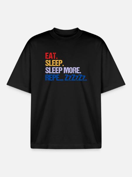 EAT SLEEP SLEEP MORE ZzZzZ - Boxy Heavyweight Unisex Organic T-Shirt by Stanley/Stella - black