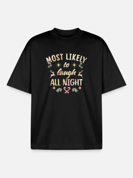 Most likely to laugh all night - Boxy Heavyweight Unisex Organic T-Shirt by Stanley/Stella - black