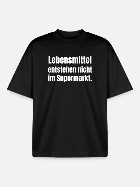Lebensmittel entstehen nicht im Supermarkt - Boxy Heavyweight Unisex Organic T-Shirt von Stanley/Stella - Schwarz