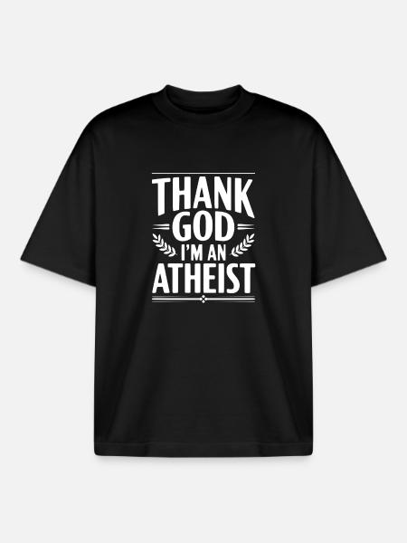 Thank God I'm an Atheist - Boxy Heavyweight Unisex Organic T-Shirt by Stanley/Stella - black
