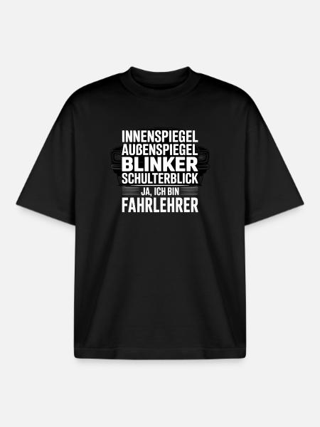 Fahrlehrer Spruch Schulterblick - Boxy Heavyweight Unisex Organic T-Shirt von Stanley/Stella - Schwarz