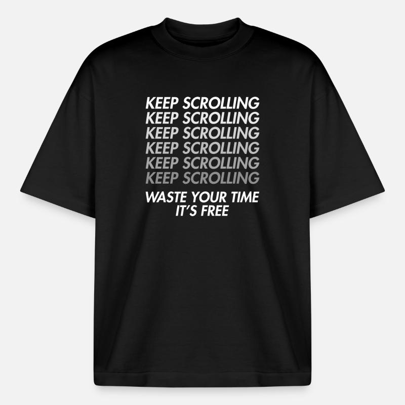 Doomscrolling - Waste Time - Boxy Heavyweight Unisex Organic T-Shirt by Stanley/Stella - black