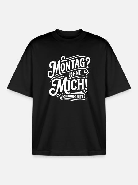 Monday Without Me – Weekend - Boxy Heavyweight Unisex Organic T-Shirt by Stanley/Stella - black