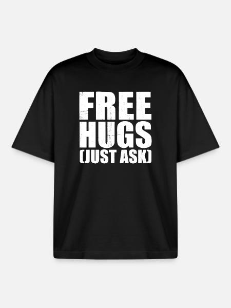 Free Hugs Just Ask Distressed Text - Boxy Heavyweight Unisex Organic T-Shirt by Stanley/Stella - black