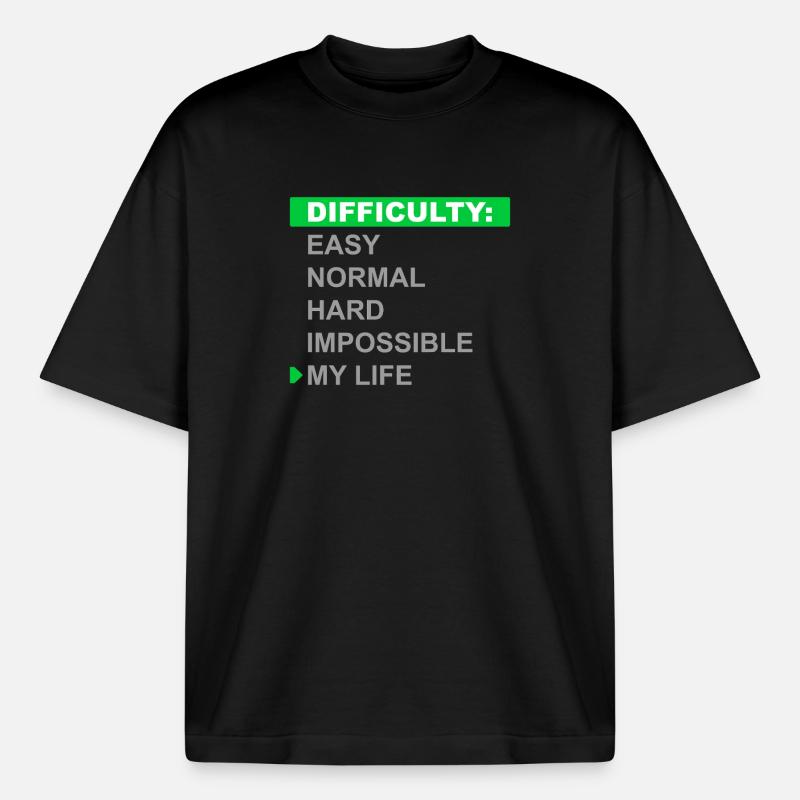 Mode de difficulté – Ma vie - T-shirt unisexe épais coupe boxy Stanley/Stella - noir